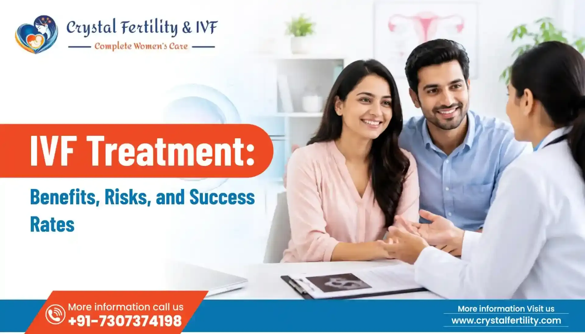 IVF Treatment: Benefits, Risks, and Success Rates